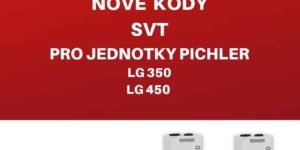 Nově SVT kódy k jednotkám Pichler LG350 a LG450